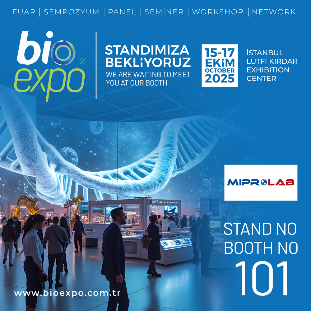 Miprolab, 15–17 Ekim 2025’te BioExpo İstanbul’da!